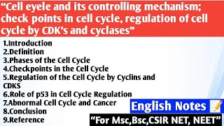 Cell cycle and its controlling Mechanism | Check points in cell cycle | Regulation of cell cycle. 