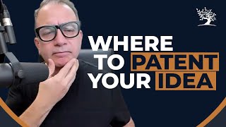 Where to get patent rights? What countries does a US patent protect you? | Rich Goldstein
