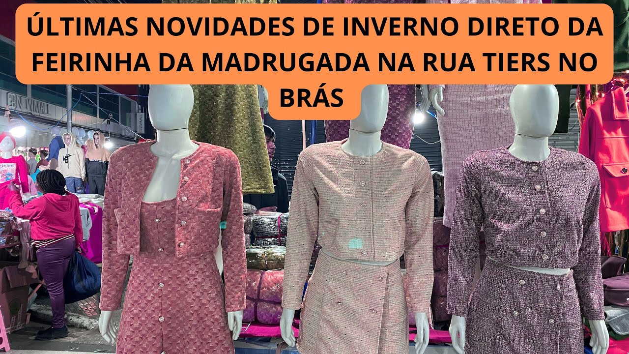 MUITAS NOVIDADES DE INVERNO NO BRÁS 