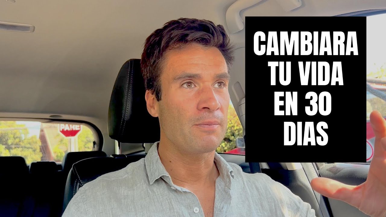 Puedes Cambiar Y Mejorar Tu Vida En 30 Dias - YouTube
