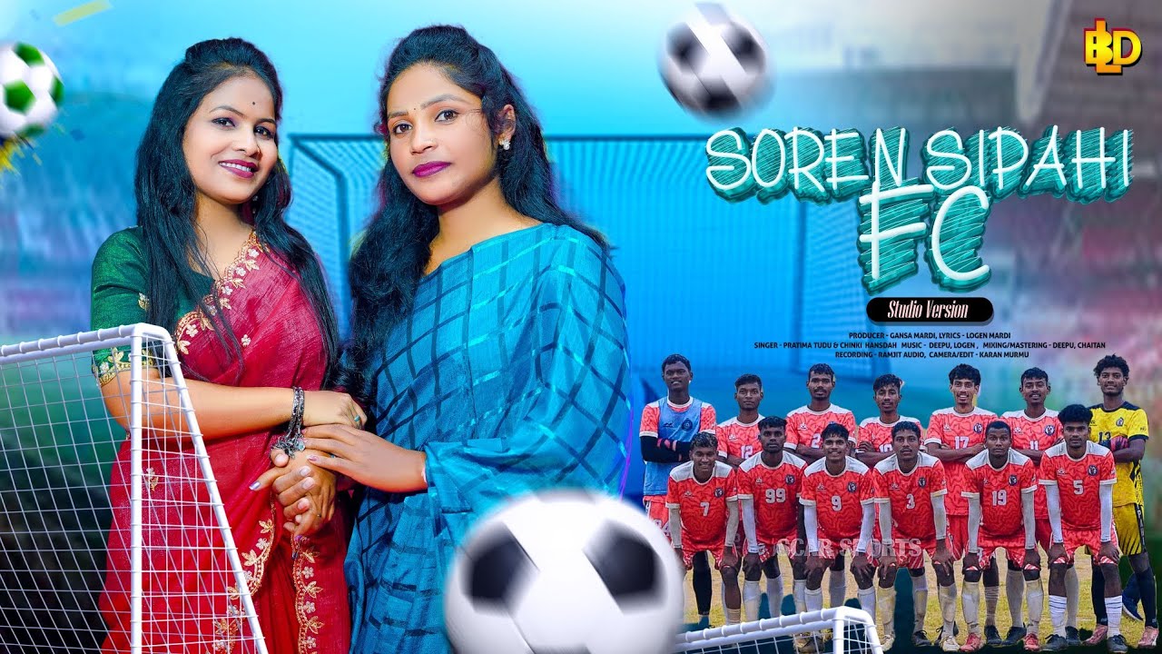 SOREN SIPAHI FOOTBALL TEAM //NEW SANTHALI SONG 2025-26//PARTIMA // CHINKI