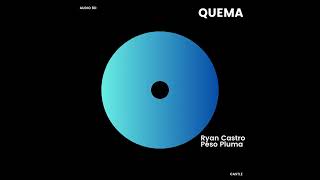 Ryan Castro, Peso Pluma - QUEMA (Estás en la discoteca/8D Audio)