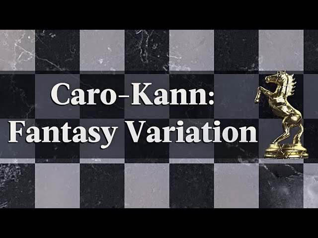 Caro-Kann: Fantasy Variation  Chess Openings Explained - NM Caleb Denby 