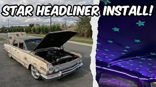 We Made Our Own "STARLIGHT" Headliner!