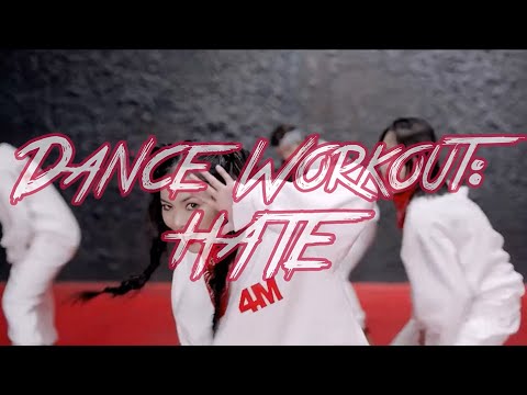 Dance Workout: 4MINUTE _ Hate (싫어)