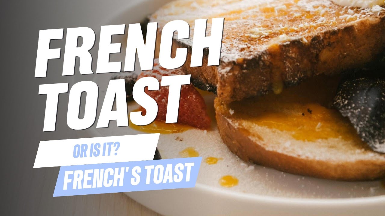French Toast Origins