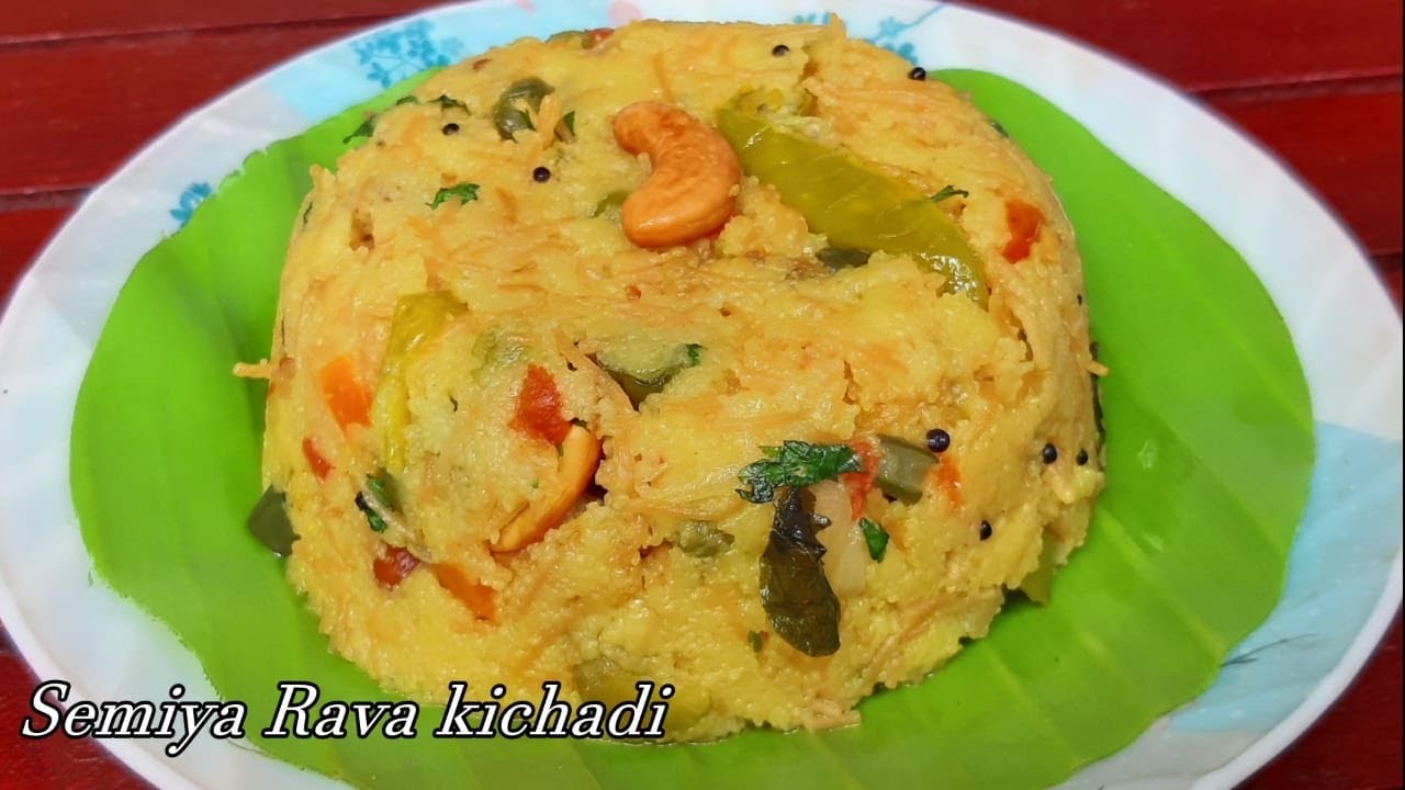 Semiya rava kichadi / சேமியா ரவா கிச்சடி /Laksh kitchen - YouTube