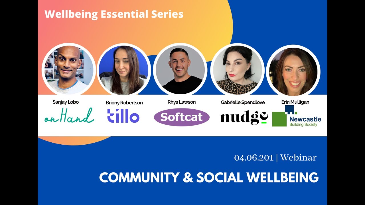 Community & Social Wellbeing Webinar | HR Wellbeing Essentials Series | June 2021