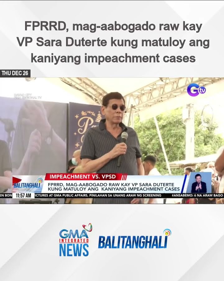 FPRRD, mag-aabogado raw kay VP Sara Duterte kung matuloy ang kaniyang impeachment... | Balitanghali