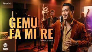 Gemu Fa Mi Re  Nyong Franco  Groove Jazz Cover