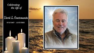 Memorial Tribute | David L. Courtemanche