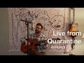 Live From Quarantine - January 21