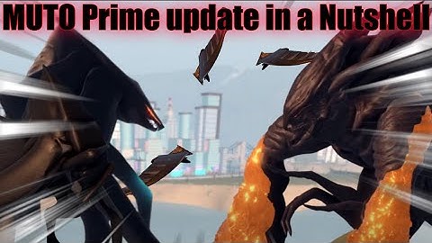 MUTO Prime Update in a Nutshell | Kaiju Universe