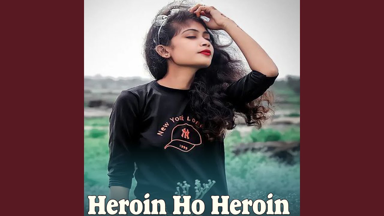 Heroin Ho Heroin