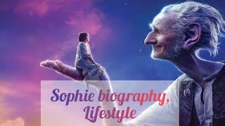 Sophie ( The BFG) biography, lifestyle, networth, Hobbies And more | Homie edizs|