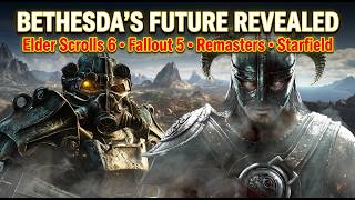 Bethesda Just Dropped Future Roadmap!!  Elder Scrolls 6, Fallout 5, Remasters & More!!