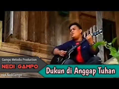 NEDI GAMPO - DUKUN DIANGGAP TUHAN