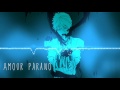 Nightcore - Amour Parano/Lartiste (Female Version)