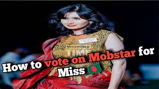 How to give vote for Miss word Bangladesh in Mobstar app.🇧🇩 screenshot 4