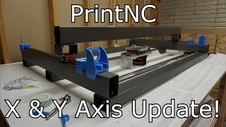 PrintNC X & Y Axis Update!