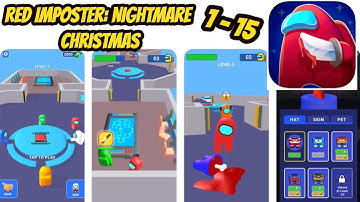 Red Imposter: Nightmare Christmas Game All levels 1-15 Gameplay Walkthrough (iOS-Android)