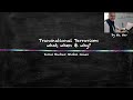 Introduction Transnational terrorism: what, when & why?