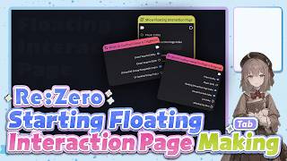 Re:Zreo - Starting Floating Interaction Page Making _ Tab screenshot 3