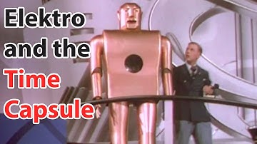Westinghouse - Chapter 31 - Elektro and the Time Capsule