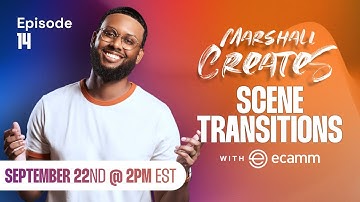 Marshall Creates Scene Transitions with Ecamm