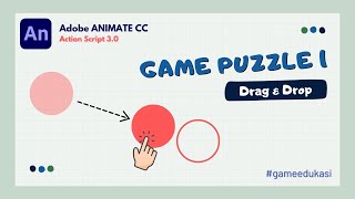 Game Puzzle 1 - Game Edukasi Sederhana dengan metode Drag & Drop Adobe Animate CC screenshot 4