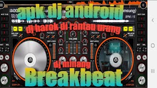Dj Harok Di Rantau Urang  Dj Minang Breakbeat