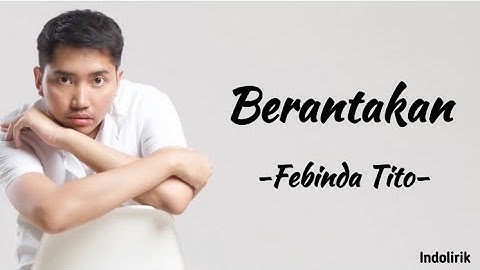 Febinda Tito - Berantakan | Lirik Lagu