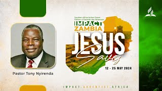 Impact Zambia Day 4 - Jacaranda Adventist Church | With Pastor Tony Nyirenda