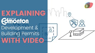 Explainer Video (Animated)  | City of Edmonton | Development & Building Permits