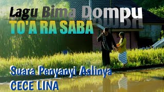 Lirik Lagu Daerah Bima Dompu TO'A RA SABA || Suara emas