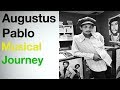 Capture de la vidéo Official Augustus Pablo Musical Journey