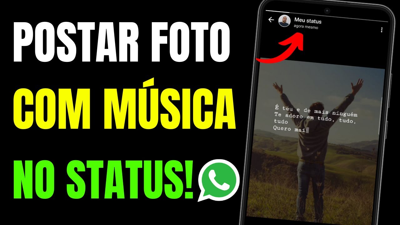 COMO POSTAR FOTO COM MÚSICA NO STATUS DO WHATSAPP 2025 - YouTube