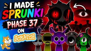 I made sprunki phase 37 on scratch News