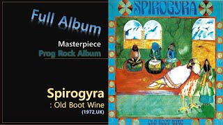 [Prog F.A]#29. Spirogyra - Old Boot Wine(1972,UK)
