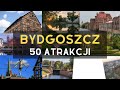 50 atrakcji Bydgoszczy 🗺️ Co zobaczyć i zwiedzić