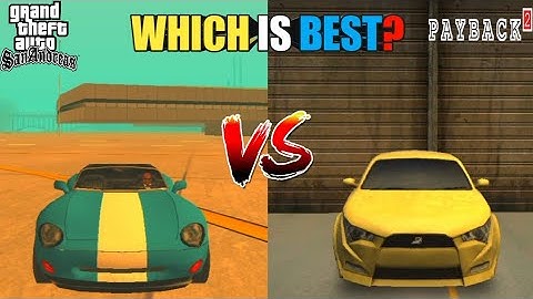 PAYBACK 2 VS GTA SA BEST CAR?