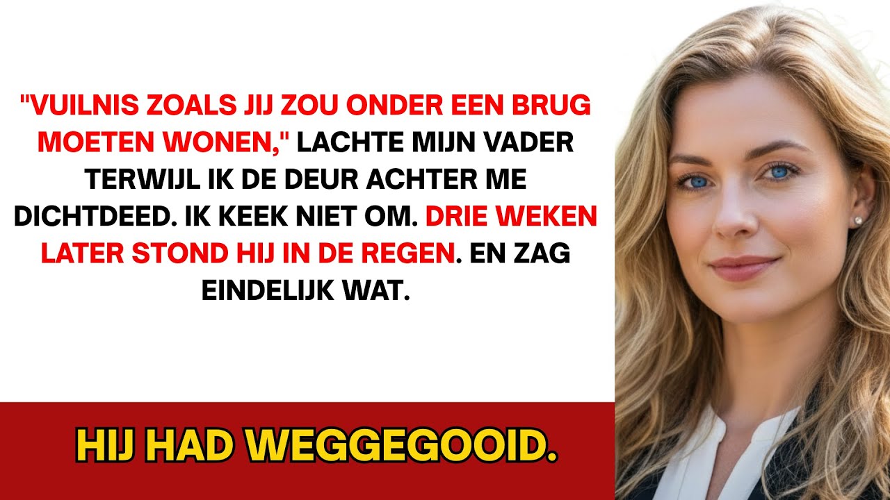 Mijn ouders noemden me 'afval zoals jij...'. Drie weken later zat hij op zijn knieën voor me. Echt!!