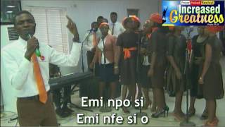 Mo di nla (I'm increased)
