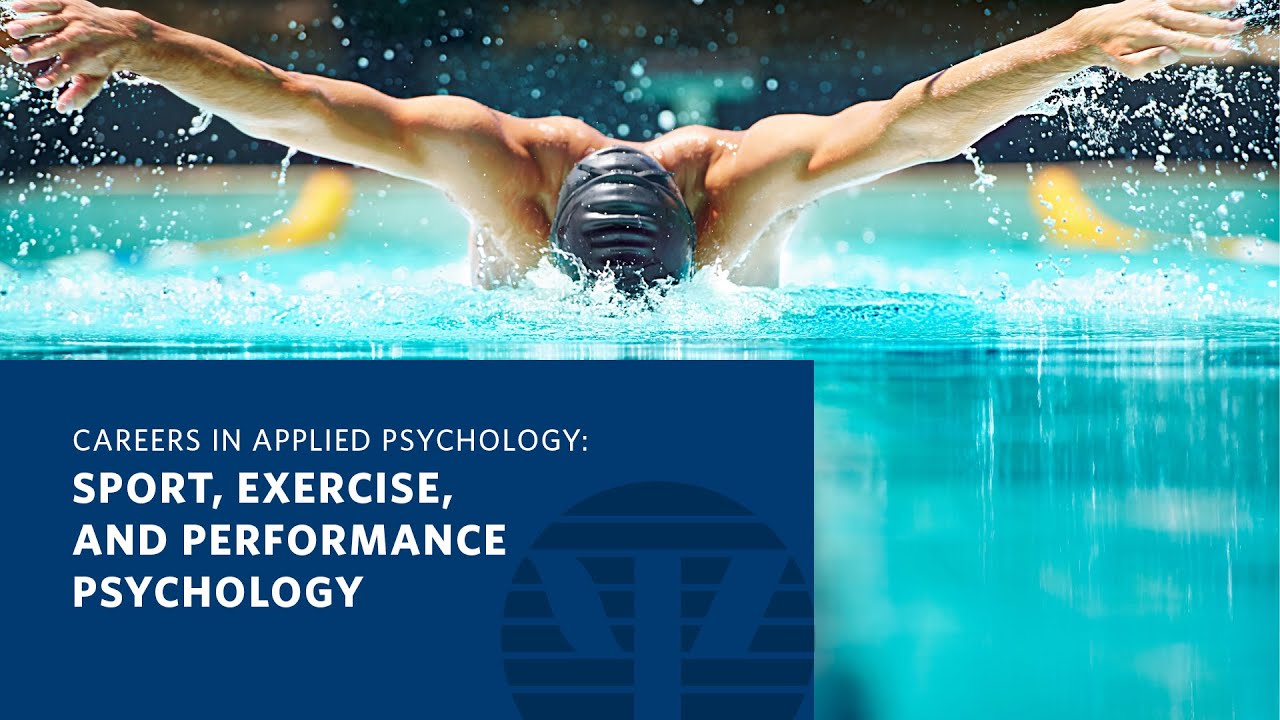 Careers In Applied Psychology Sport Exercise And Performance Careers In Applied Psychology Sport Exercise And Performance