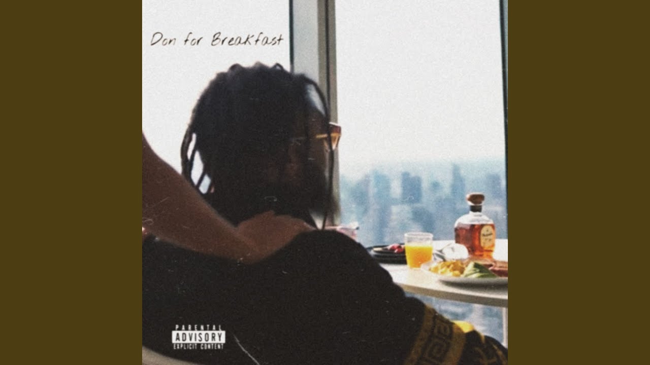Watch Don For Breakfast on YouTube Watch Don For Breakfast on YouTube