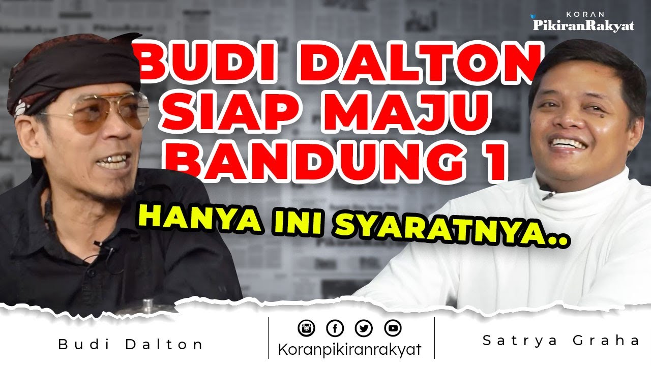 Budi Dalton Siap Maju Bandung 1! Hanya Ini Syaratnya