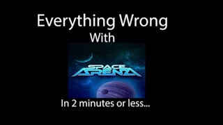 Everything Wrong With Space Arena