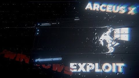 ARCEUS X WINDOWS EXPLOIT BYFRON BYPASS!! 24/25