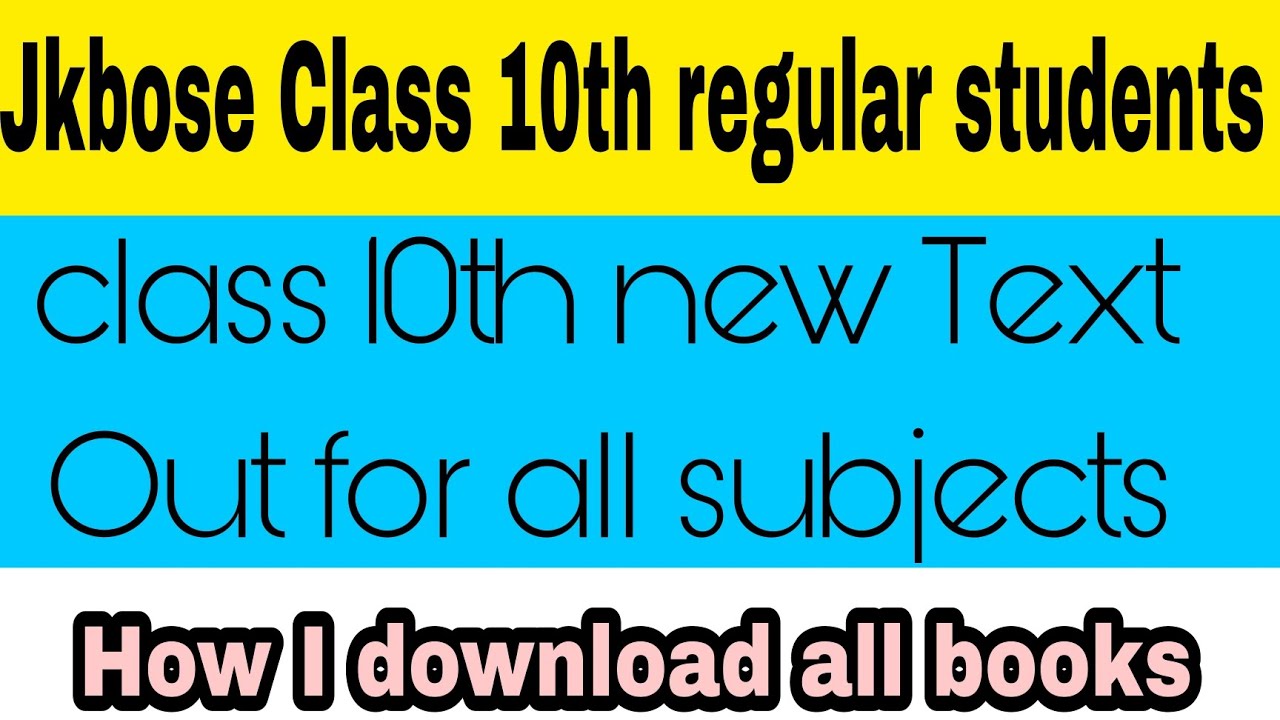 Jkbose Class 10th New Text book out How download all books Regular