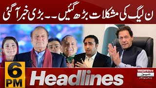 PMLN in Trouble | News Headlines 6 PM | 04 Feb 2024 | Express News